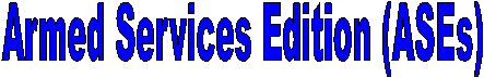 Armed Services Edition (ASEs)
